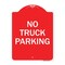 Signmission Designer Series No Parking No Truck Parking, Red & White Aluminum Sign, 18" x 24", RW-1824-23661 A-DES-RW-1824-23661 - alternate 1
